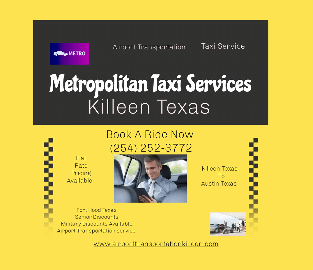 Metropolitan Taxi Service Offers Airport Shuttle Services in Killeen